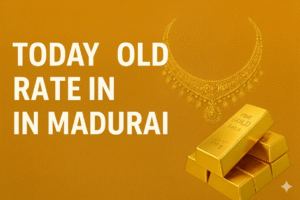Today gold rate in Madurai